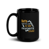 My Son-In-Law Is My Favorite Child Black Glossy Mug