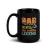 The Man The Myth The Fishing Legend Black Glossy Mug