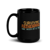 Surviving Fatherhood One Beer At A Time Black Glossy Mug