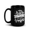 My House My Rules It's That Simple Black Glossy Mug