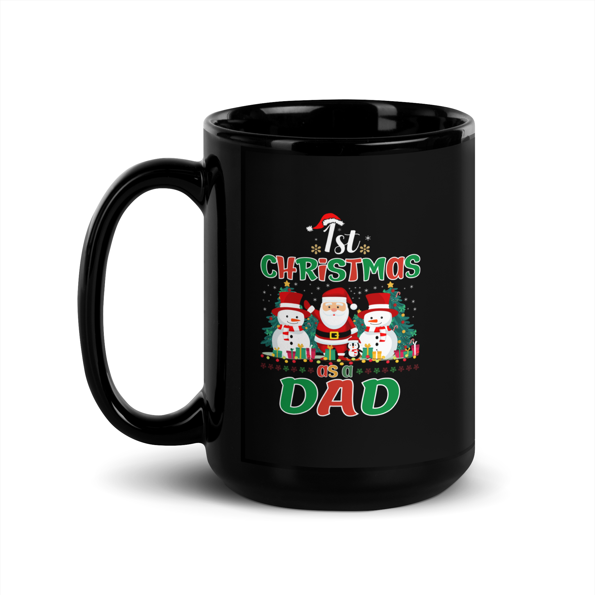 1st Christmas As A Dad Black Glossy Mug