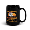 Don't Mess With Mamasaurus You'll Get Jurasskicked Black Glossy Mug