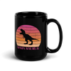 Mamasaurus Black Glossy Mug