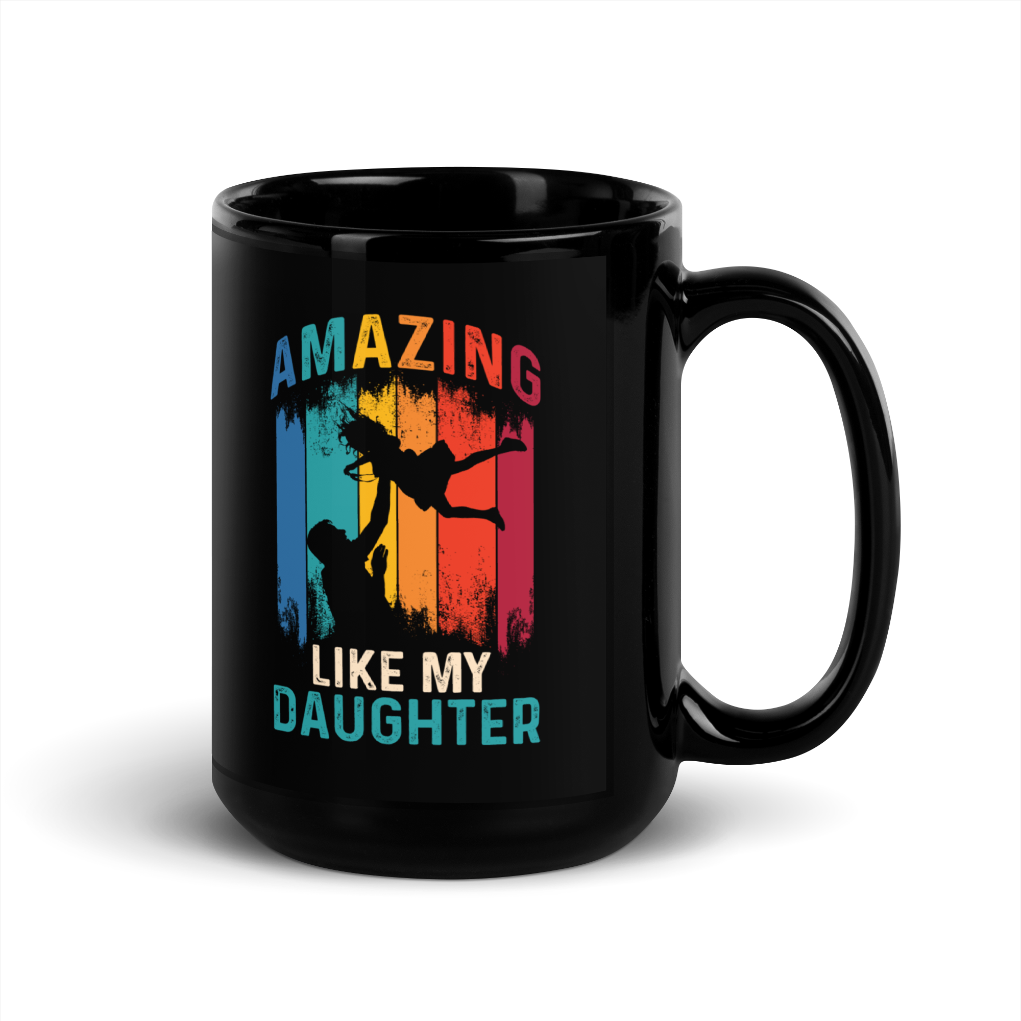 Amazing Like My Daughter Black Glossy Mug