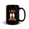 A Dad Is More Than Just The Sum Of His Parts Black Glossy Mug