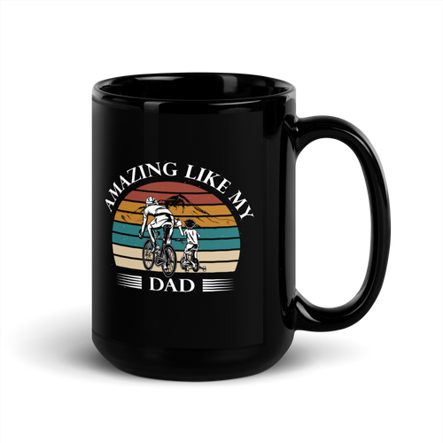 Amazing Like My Dad Black Glossy Mug