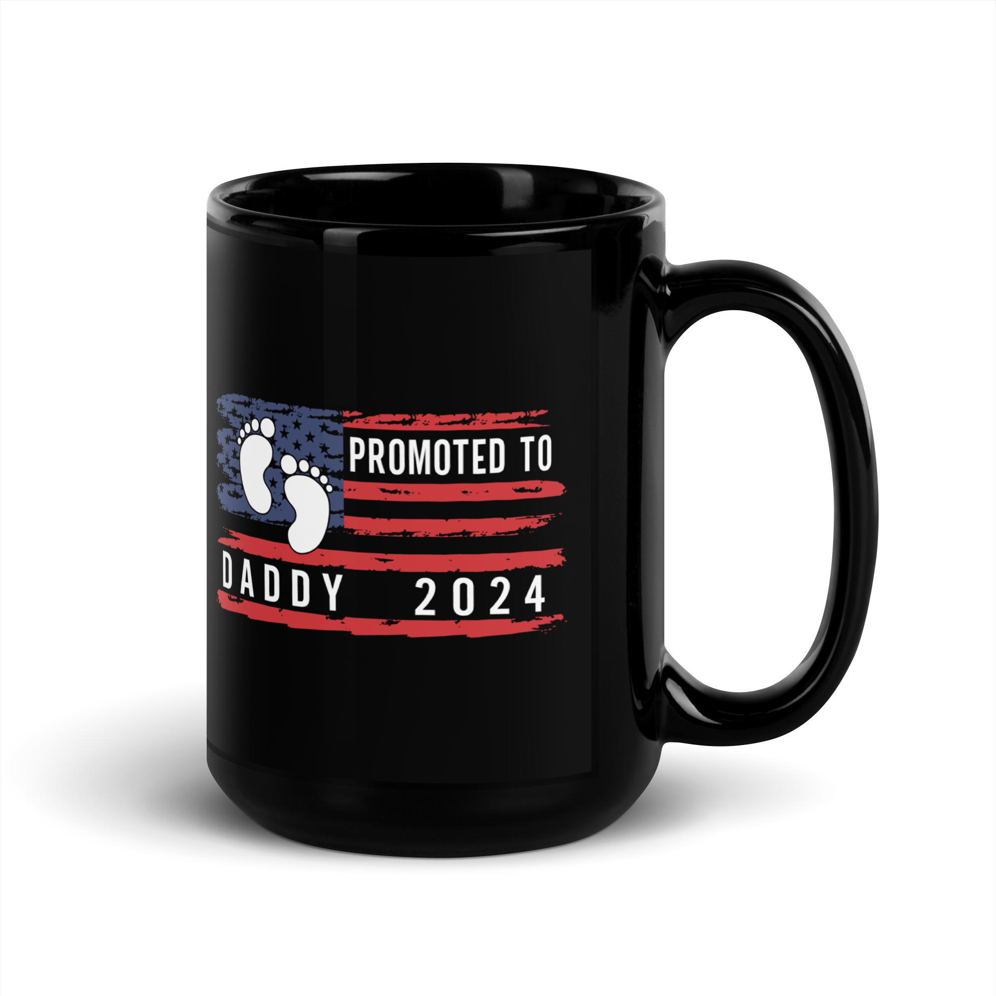 promoted to daddy 2024 Black Glossy Mug