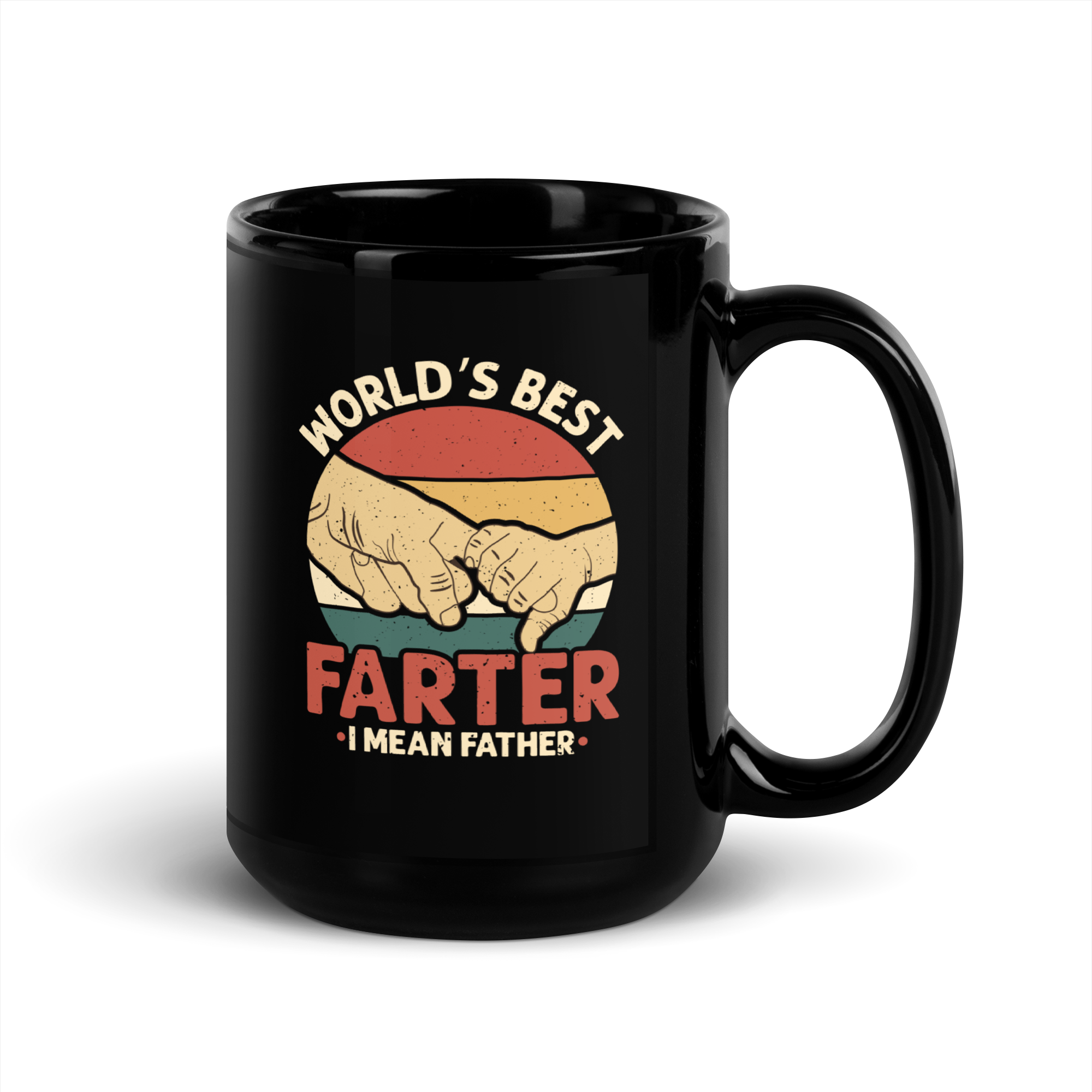 World's Best Farter I Mean Father Black Glossy Mug