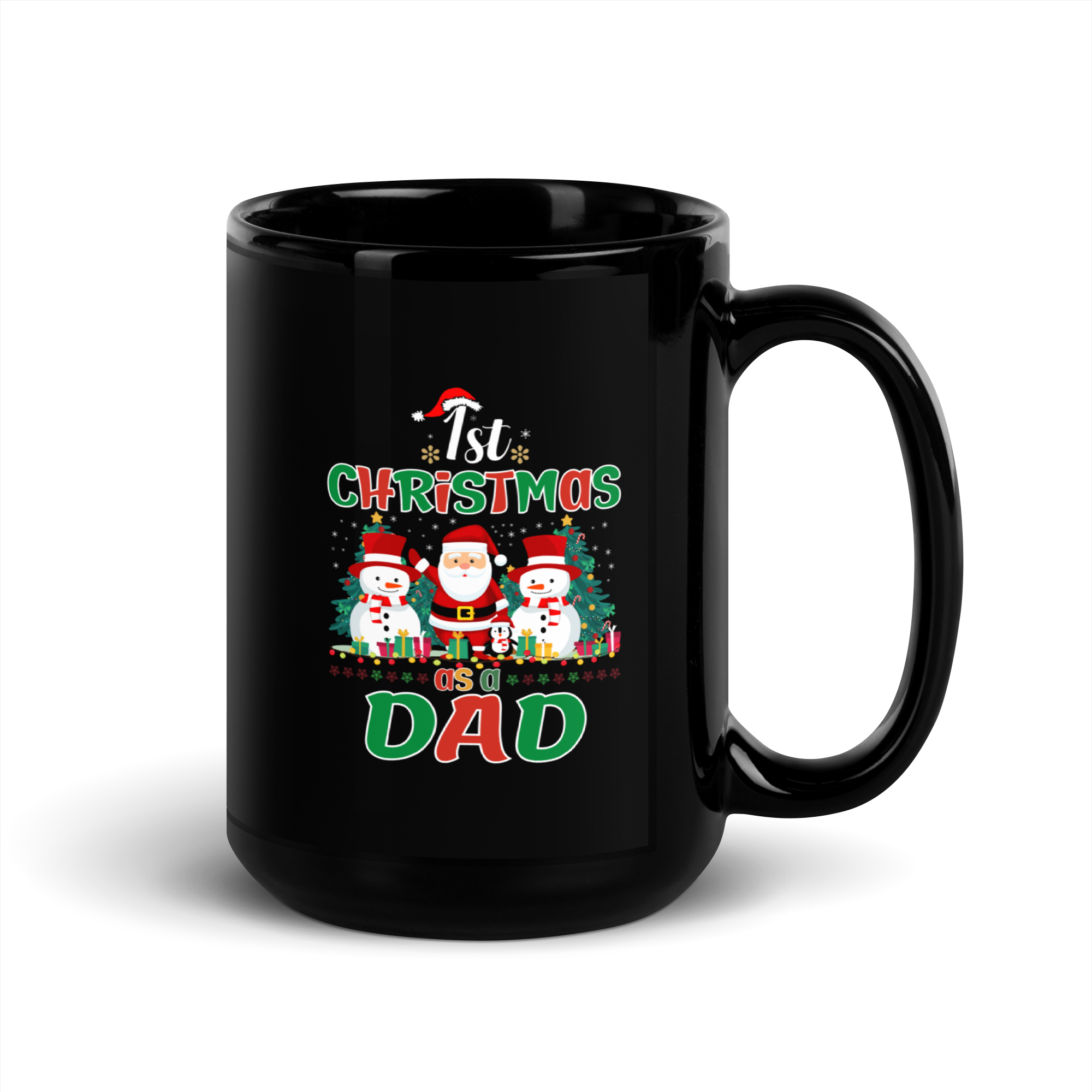 1st Christmas As A Dad Black Glossy Mug