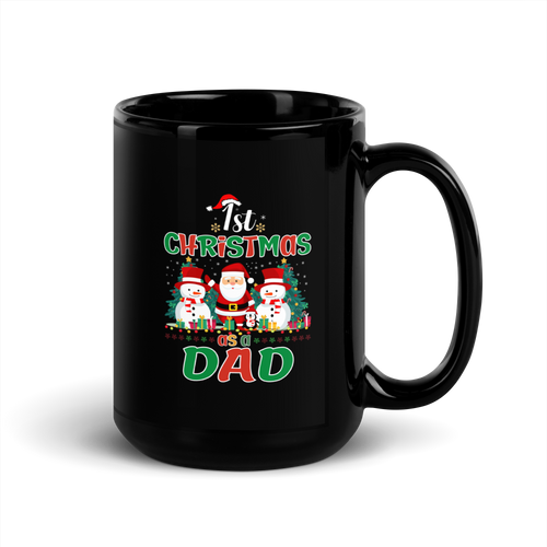 1st Christmas As A Dad Black Glossy Mug