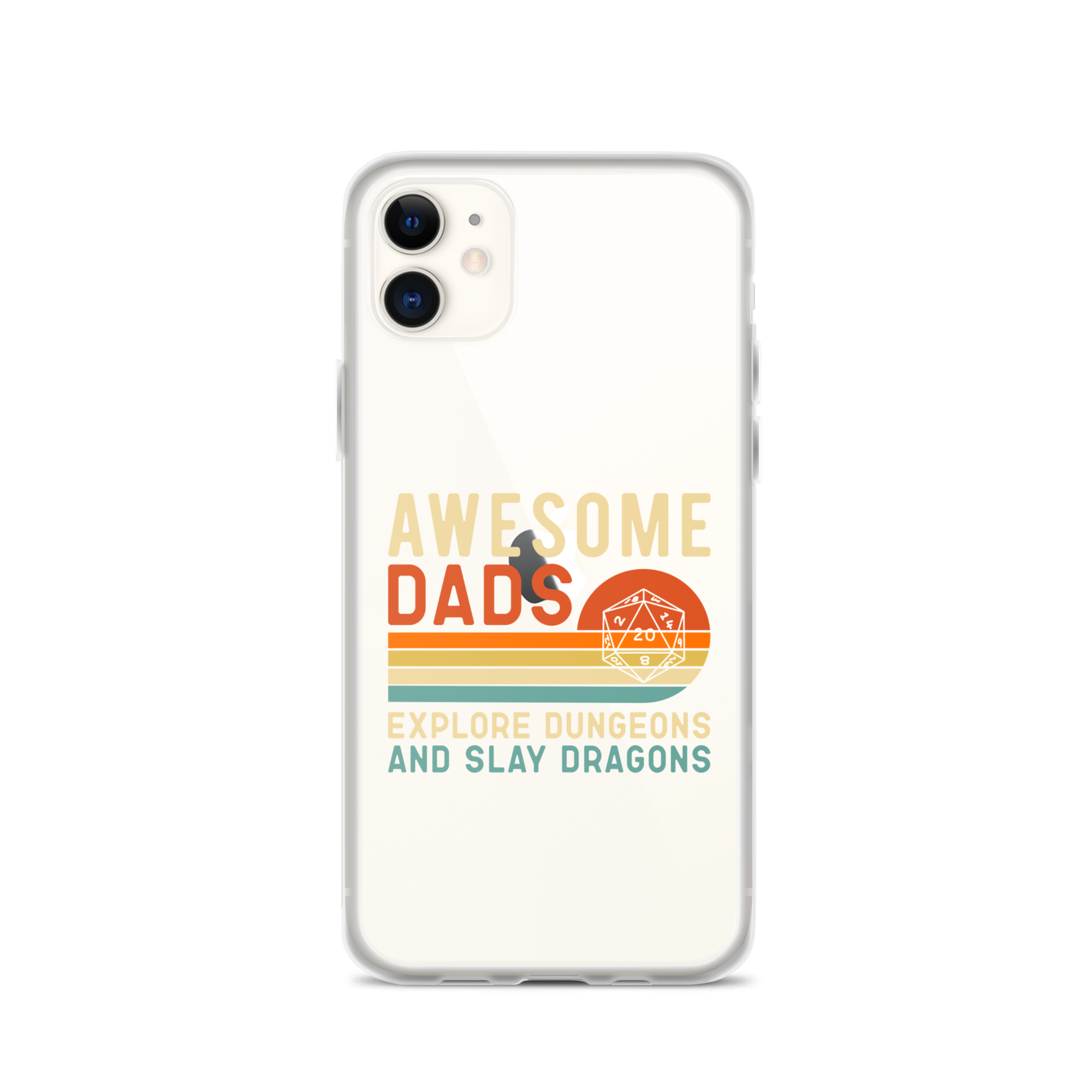 Awesome Dads Explore Dungeons And Slay Dragons Clear Case for iPhone®