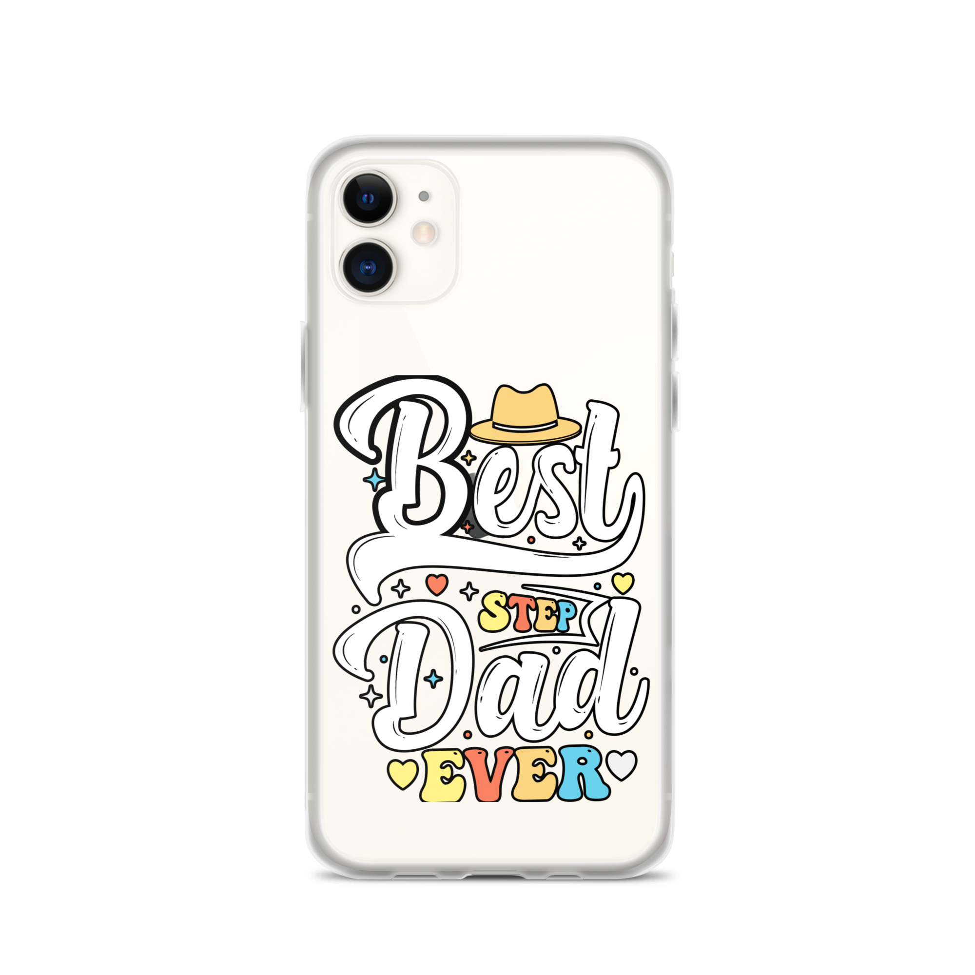 Best Step Dad Ever Clear Case for iPhone®