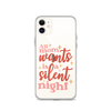 All Mom Wants Is A Silent Night Clear Case for iPhone®