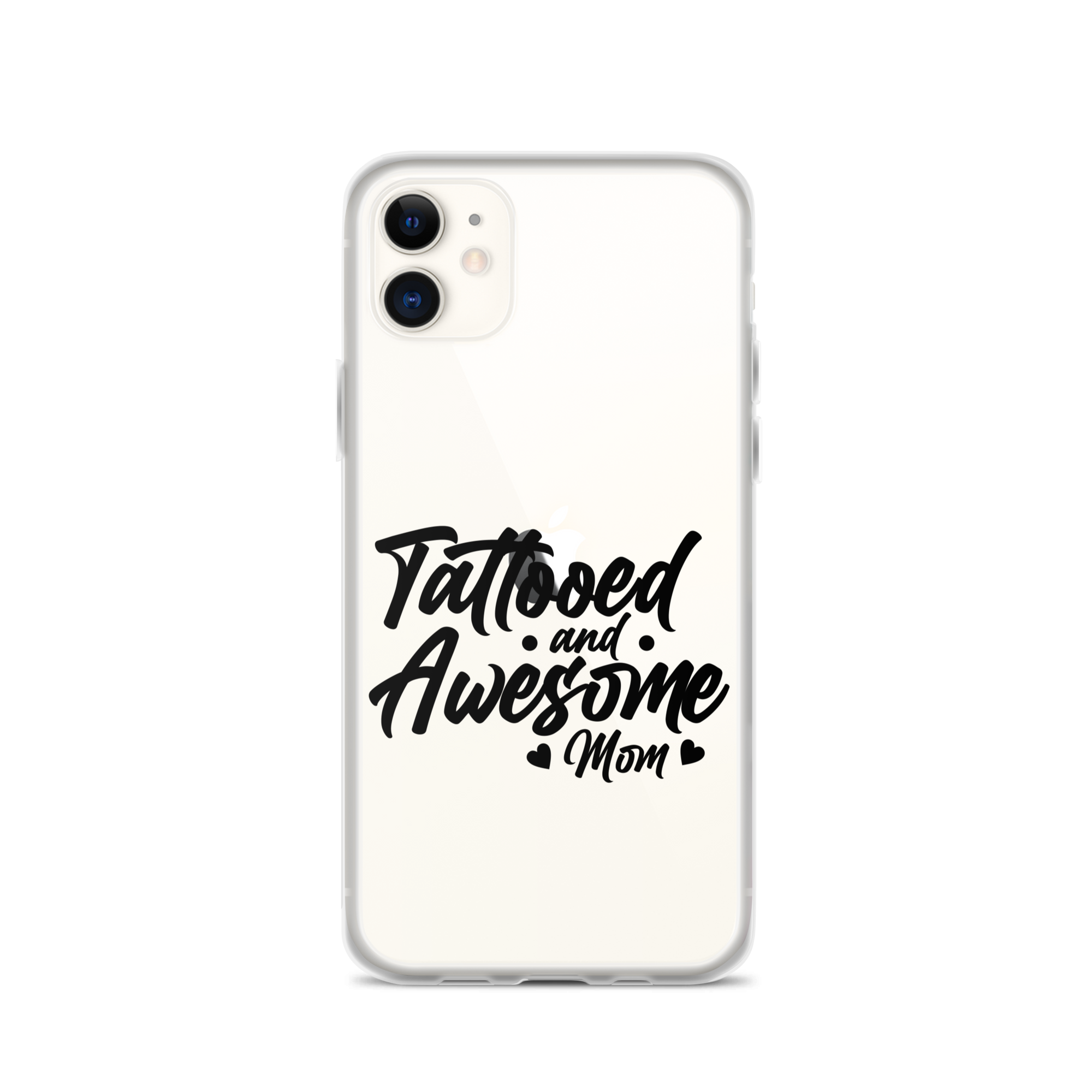 Tattooed And Awesome Mom Clear Case for iPhone®