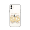 I Love You Dad Clear Case for iPhone®