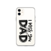 I Miss You Dad Clear Case for iPhone®