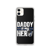 Daddy Is My Hero Clear Case for iPhone®