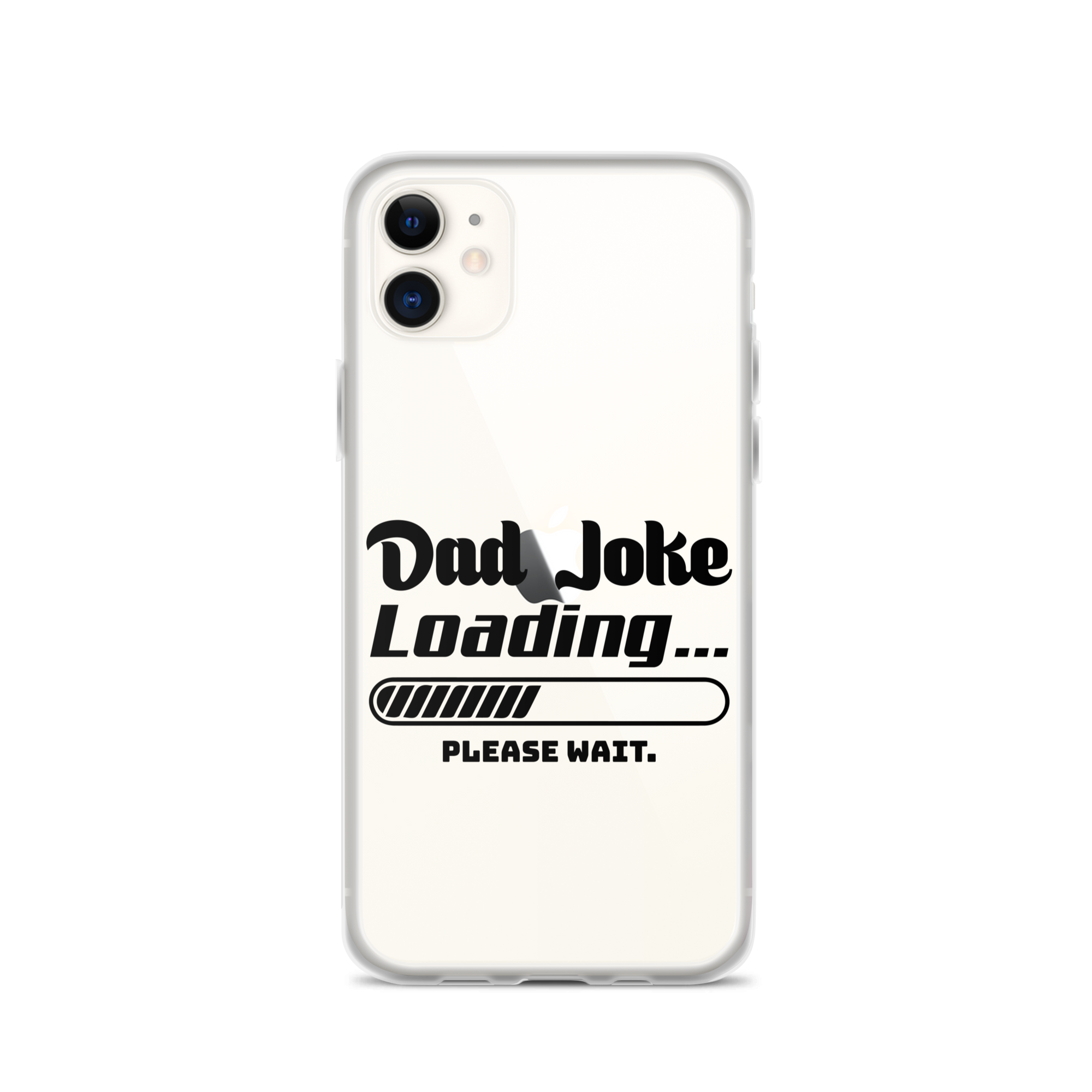 Dad Joke Loading... Please Wait Clear Case for iPhone®