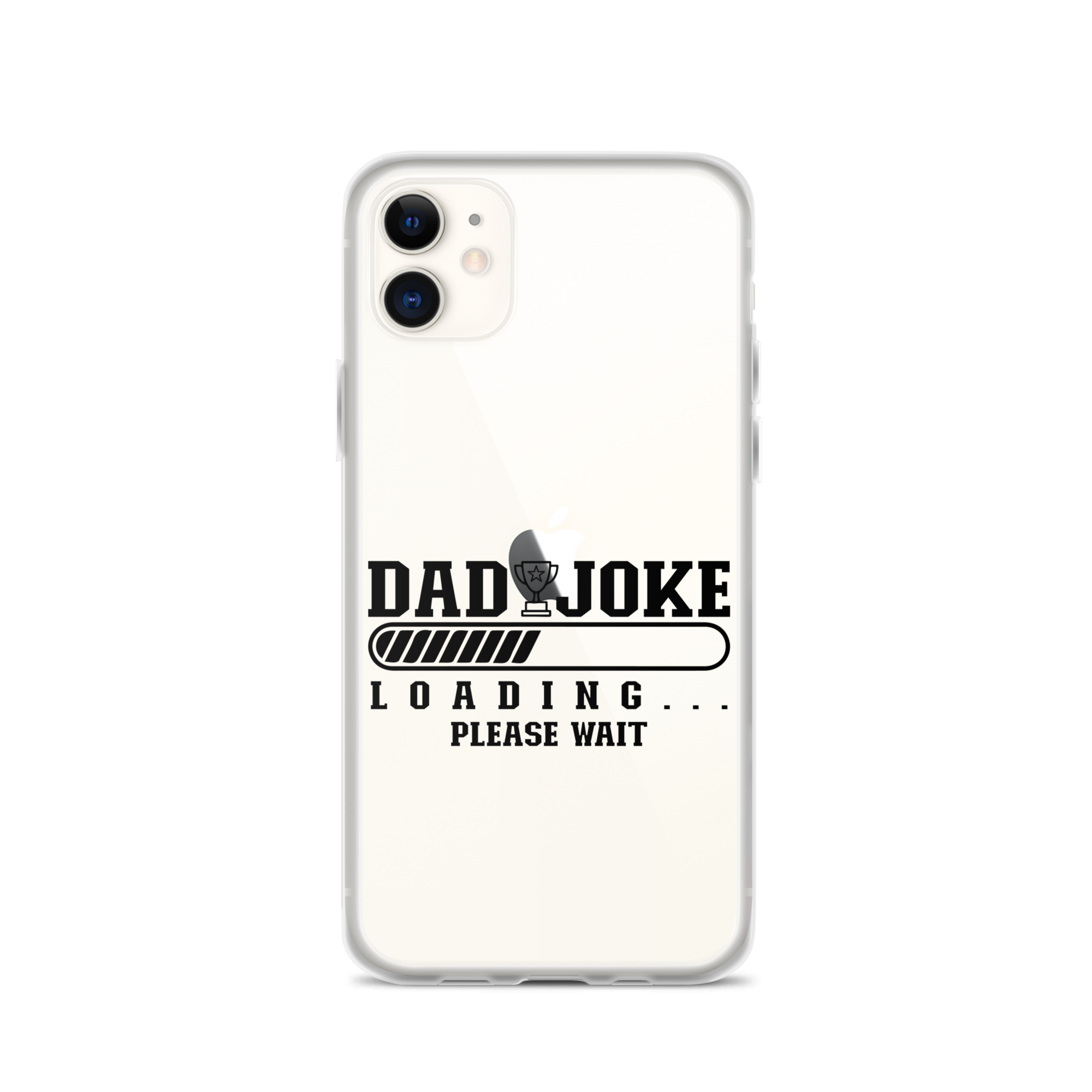 Dad Joke Loading... Please Wait Clear Case for iPhone®