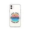 Dad Joke Loading... Please Wait Clear Case for iPhone®