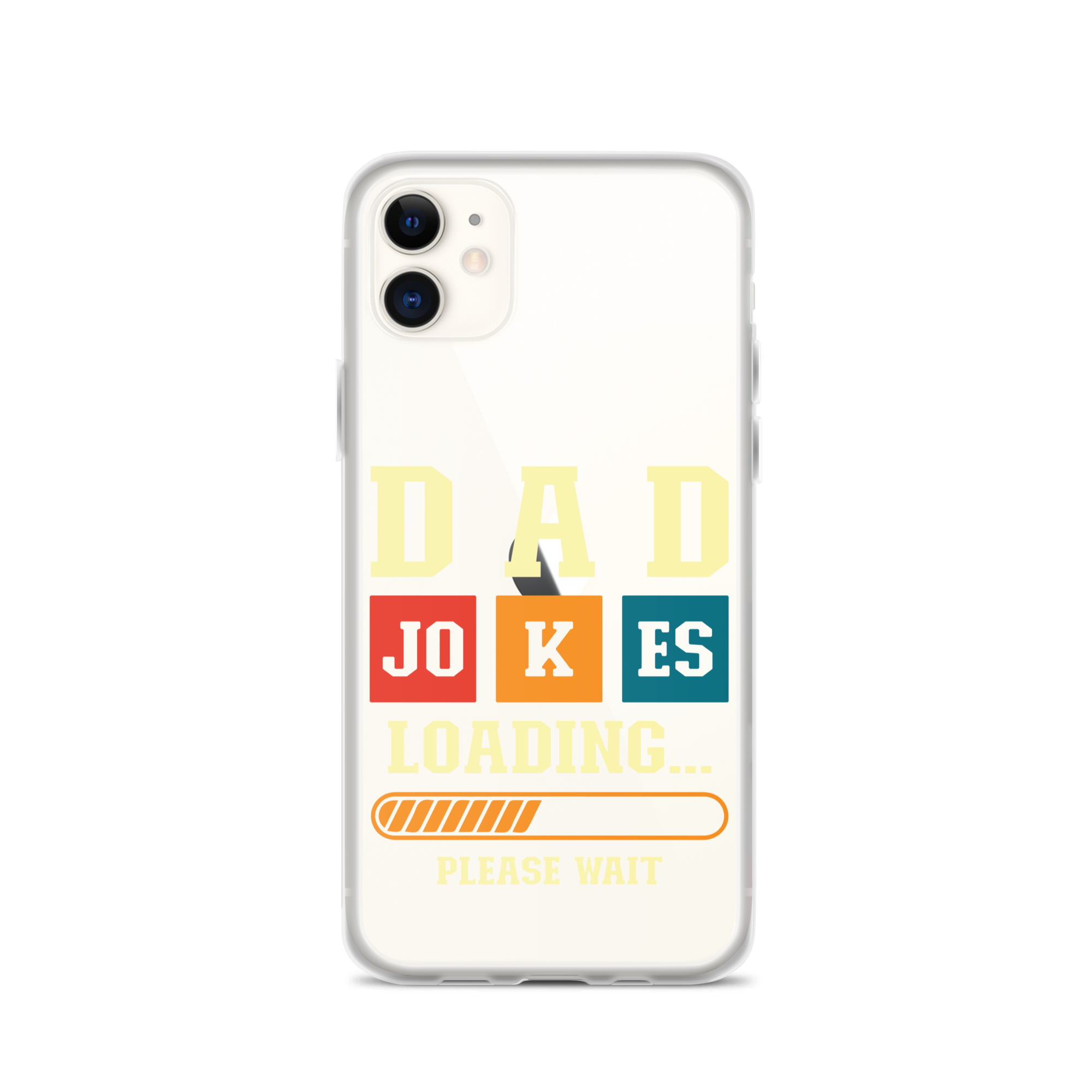 Dad Jokes Loading,,, Please Wait Clear Case for iPhone®