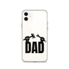 Dad Clear Case for iPhone®