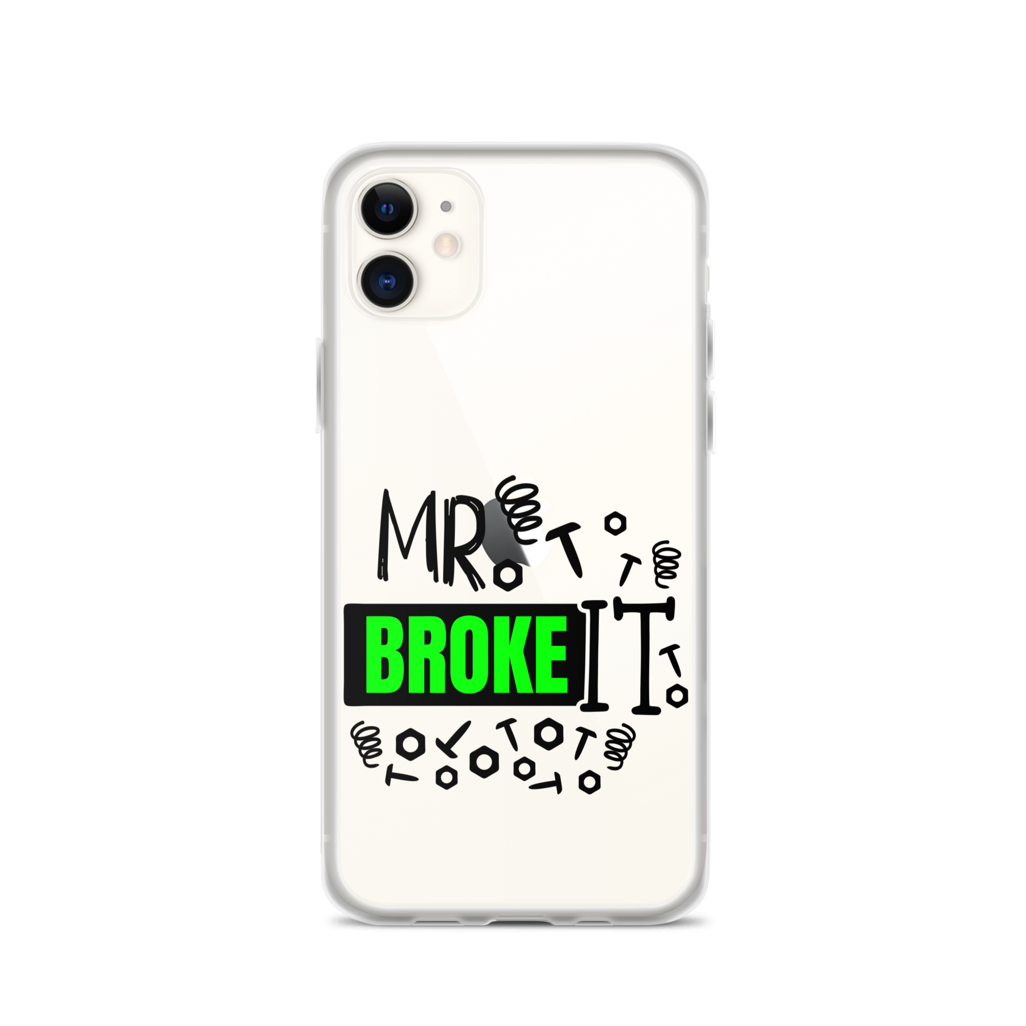 Mr Broke It Clear Case for iPhone®