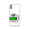 Mr Broke It Clear Case for iPhone®