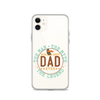 World's Best Dad Ever The Man The Myth The Legend Clear Case for iPhone®