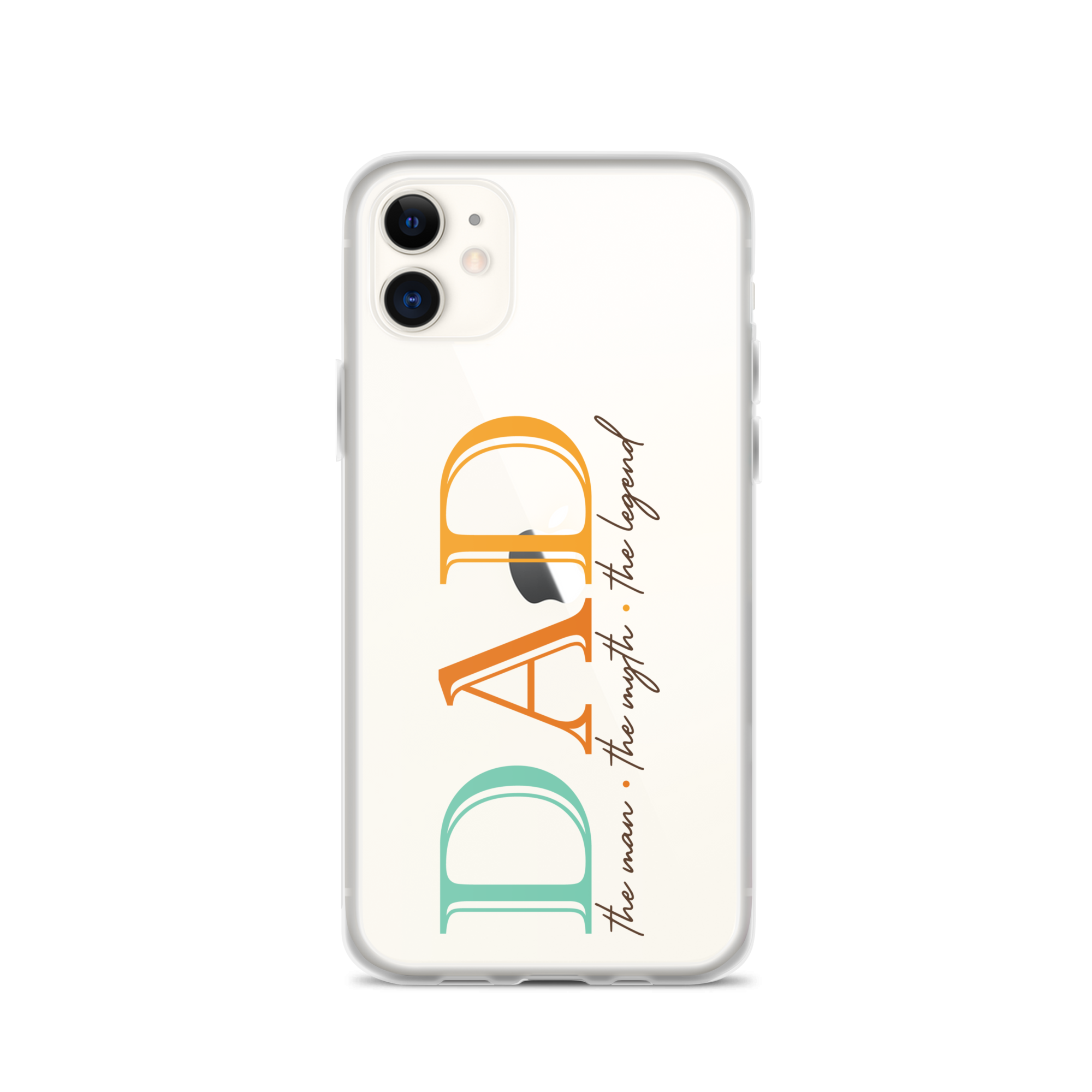 Dad The Man The Myth The Legend Clear Case for iPhone®