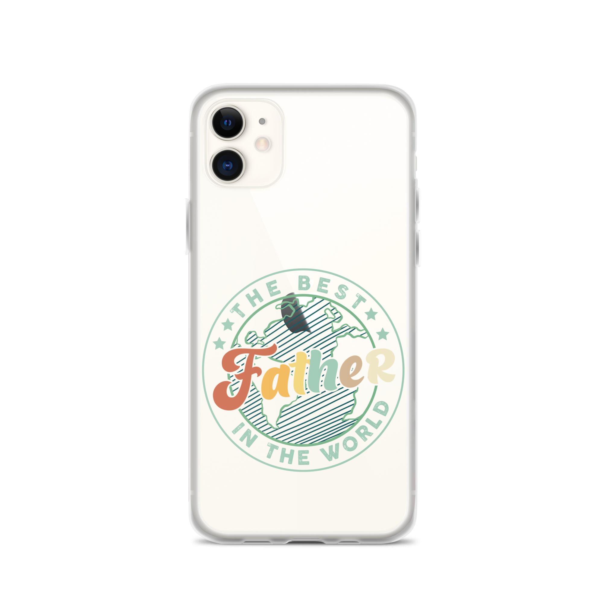 The Best Father In The World Clear Case for iPhone®