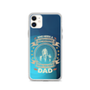 Who Needs A Superhero When You Have Dad Clear Case for iPhone®