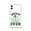 Best Dad Ever Clear Case for iPhone®