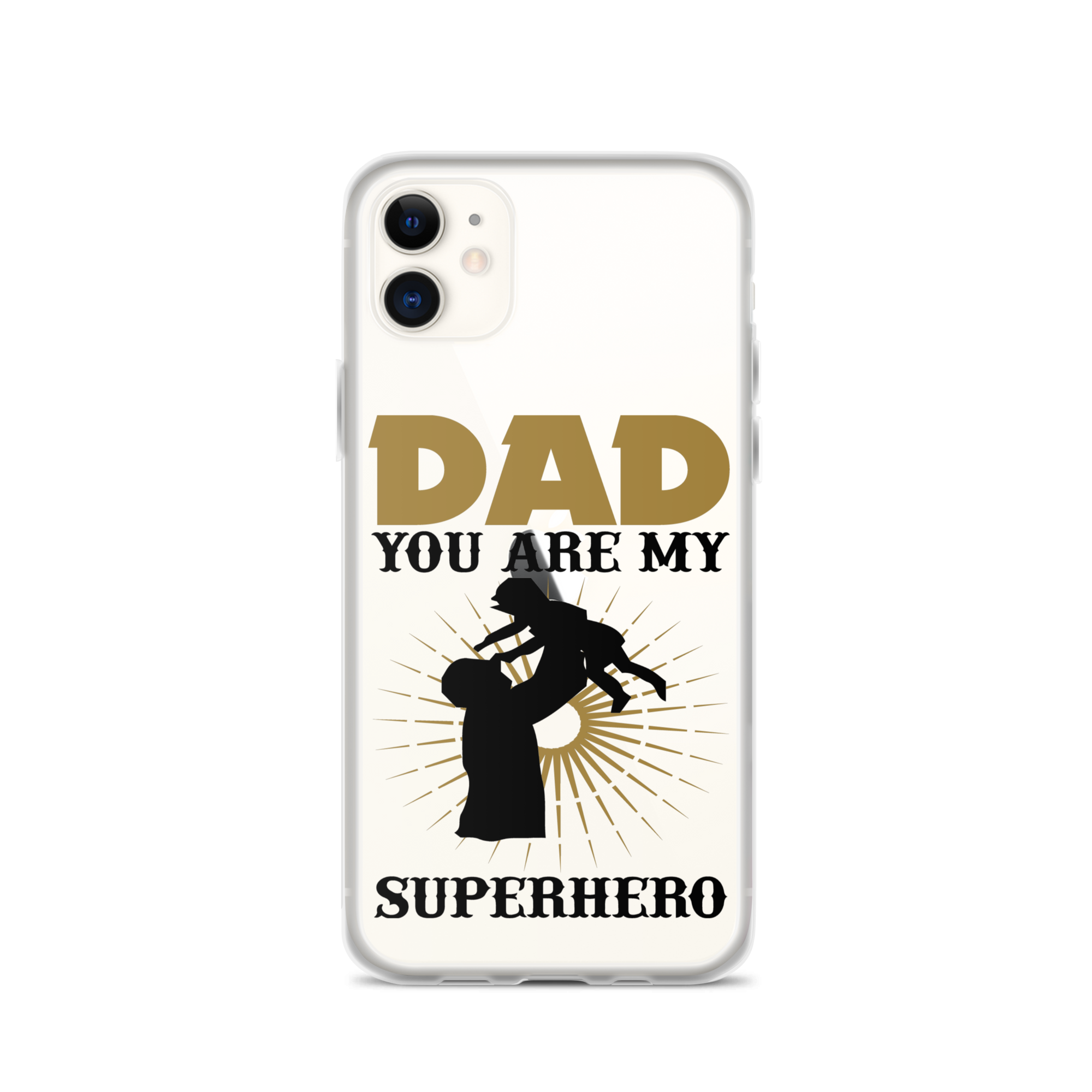 Dad You Are My Superhero Clear Case for iPhone®