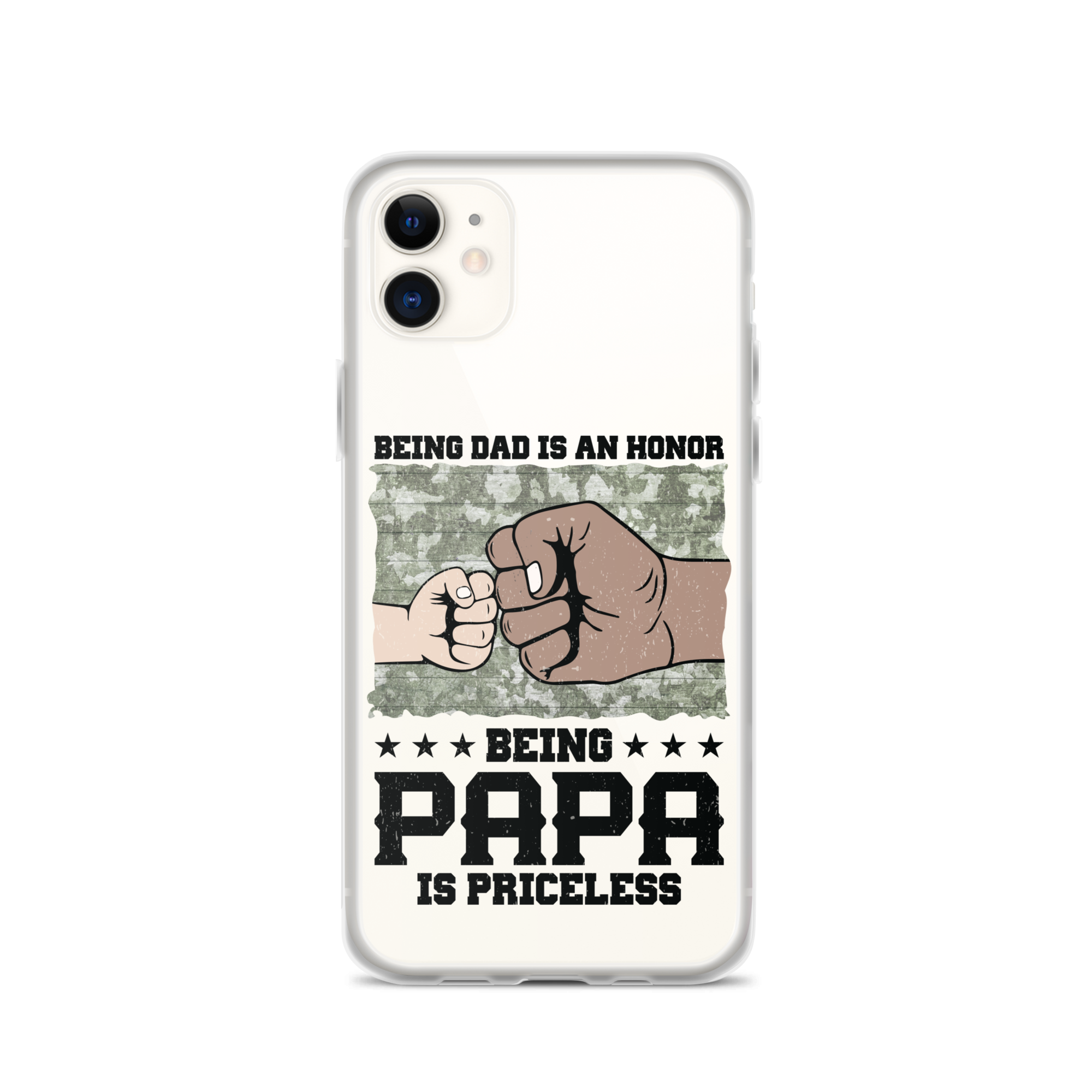 Being Dad Is An Honor Being Papa Is Priceless Clear Case for iPhone®