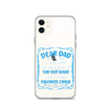 Dear Dad I Love How We Don't Have To Say Out Loud That I'm Your Favorite Child Clear Case for iPhone®