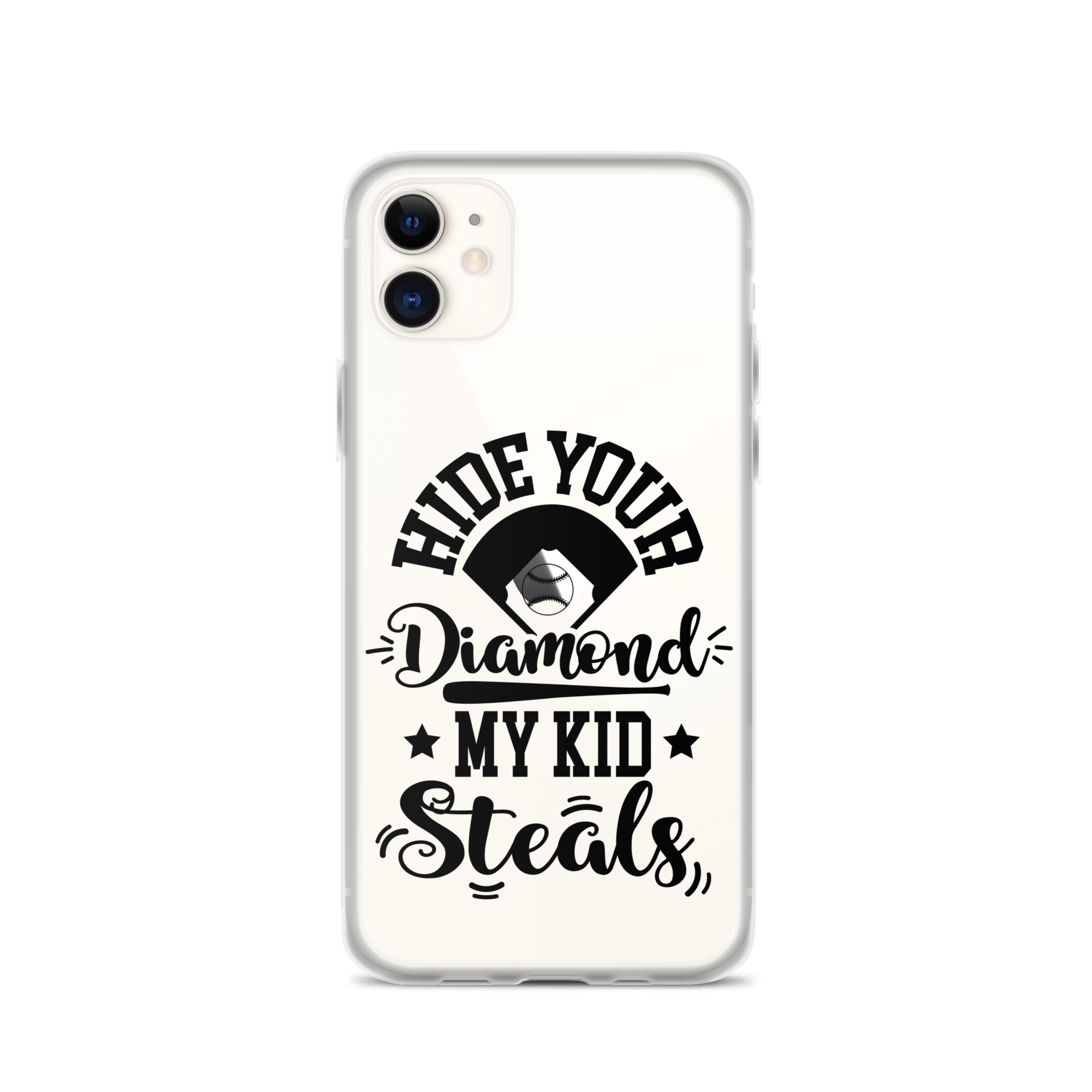 Hide Your Diamond My Kid Steals Clear Case for iPhone®