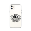 Best Dad Ever Ever Ever Just Ask Clear Case for iPhone®