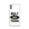 Built Dad Tough Clear Case for iPhone®