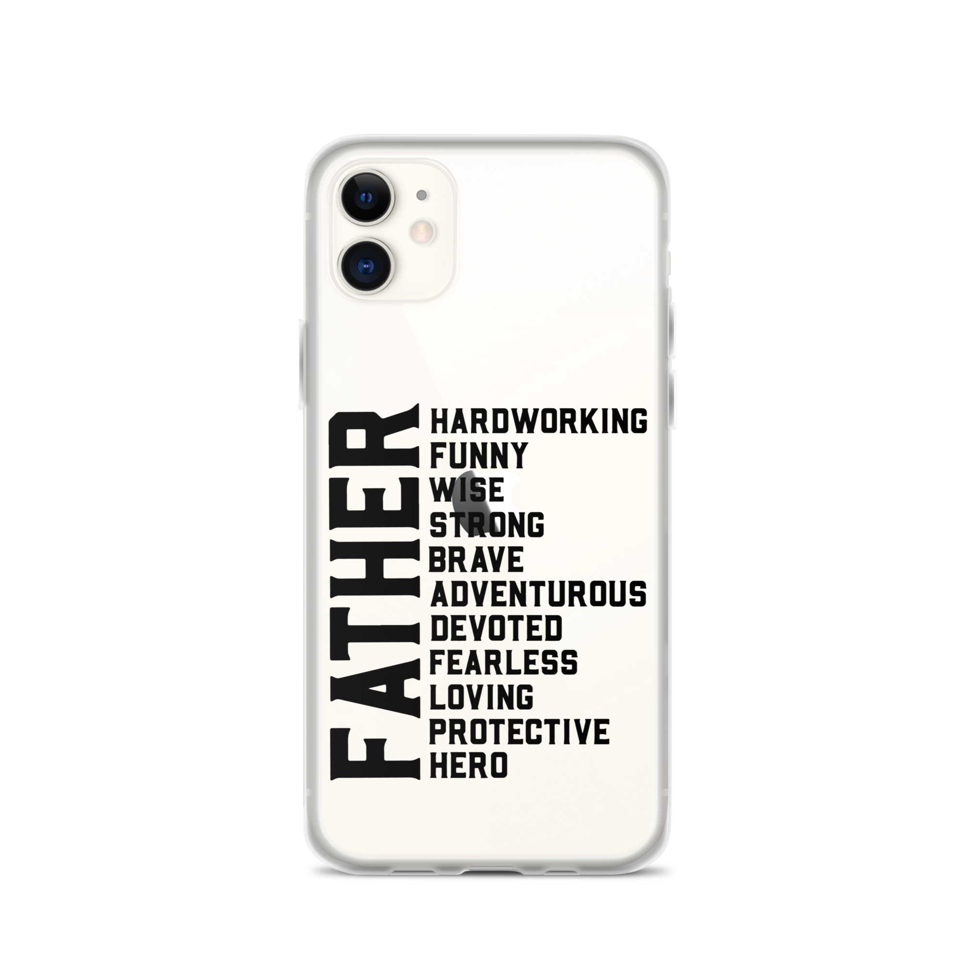 Father Hardworking funny Wise Strong Clear Case for iPhone®