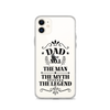 Dad Best Number 1 The Man The Myth The Legend Clear Case for iPhone®