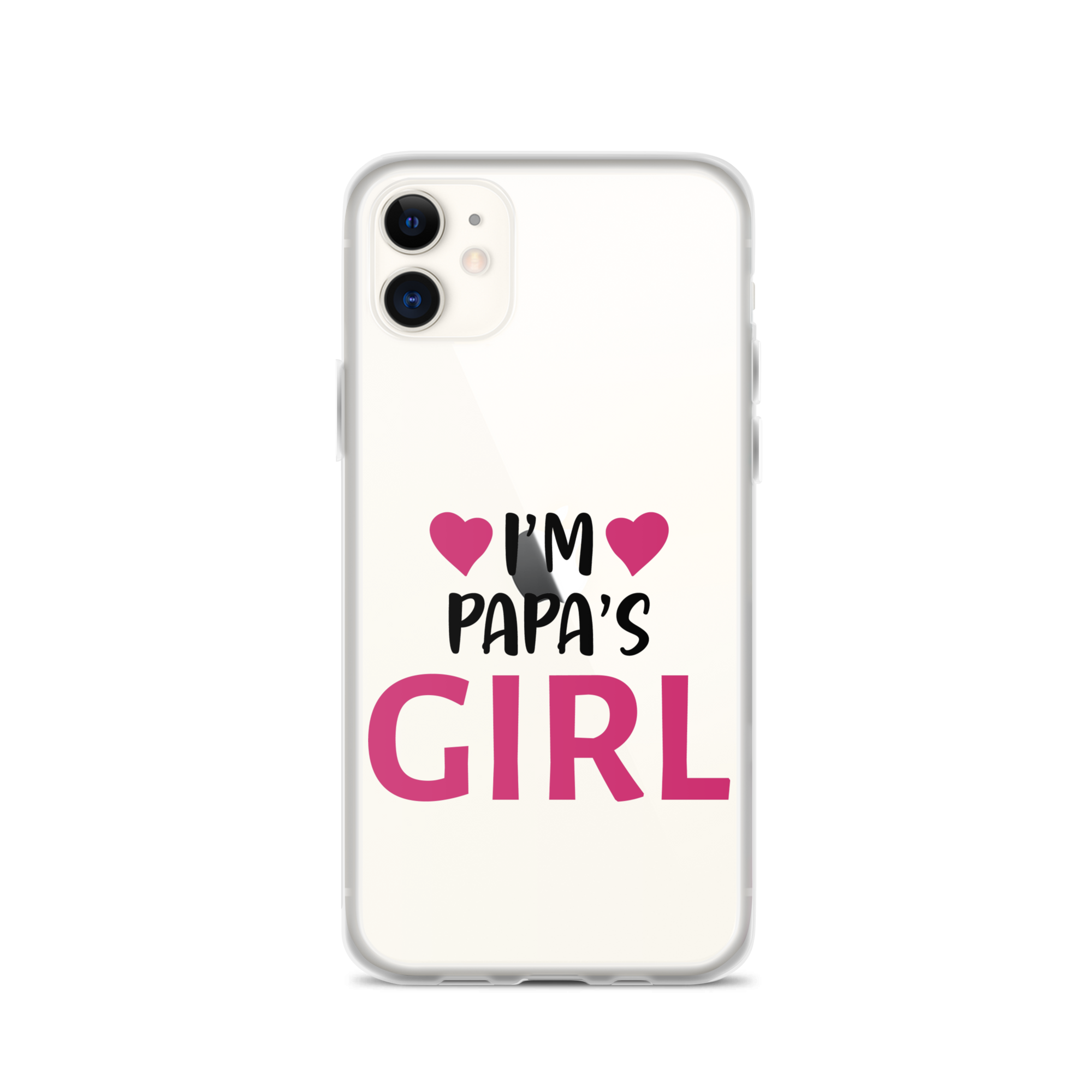 I'm Papa's Girl Clear Case for iPhone®