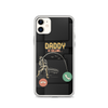 Daddy Is Calling Clear Case for iPhone®