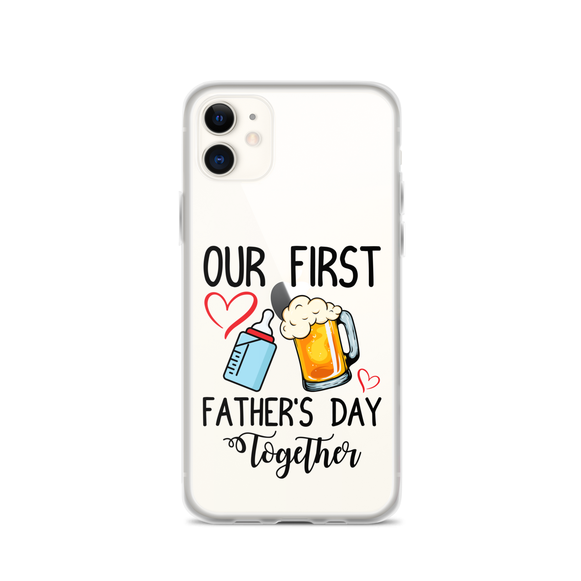 Our First Father's Day Together Clear Case for iPhone®