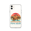 Proud Papa Bear Clear Case for iPhone®