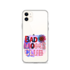 Bad Moms Club Clear Case for iPhone®