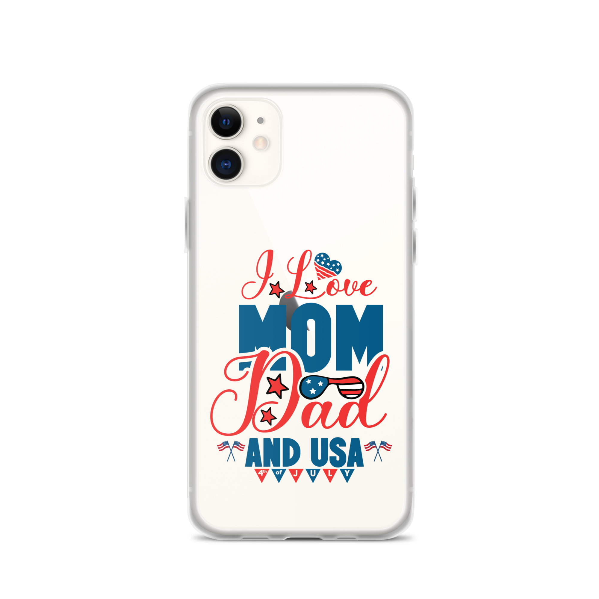 I Love Mom, Dad And USA Clear Case for iPhone®