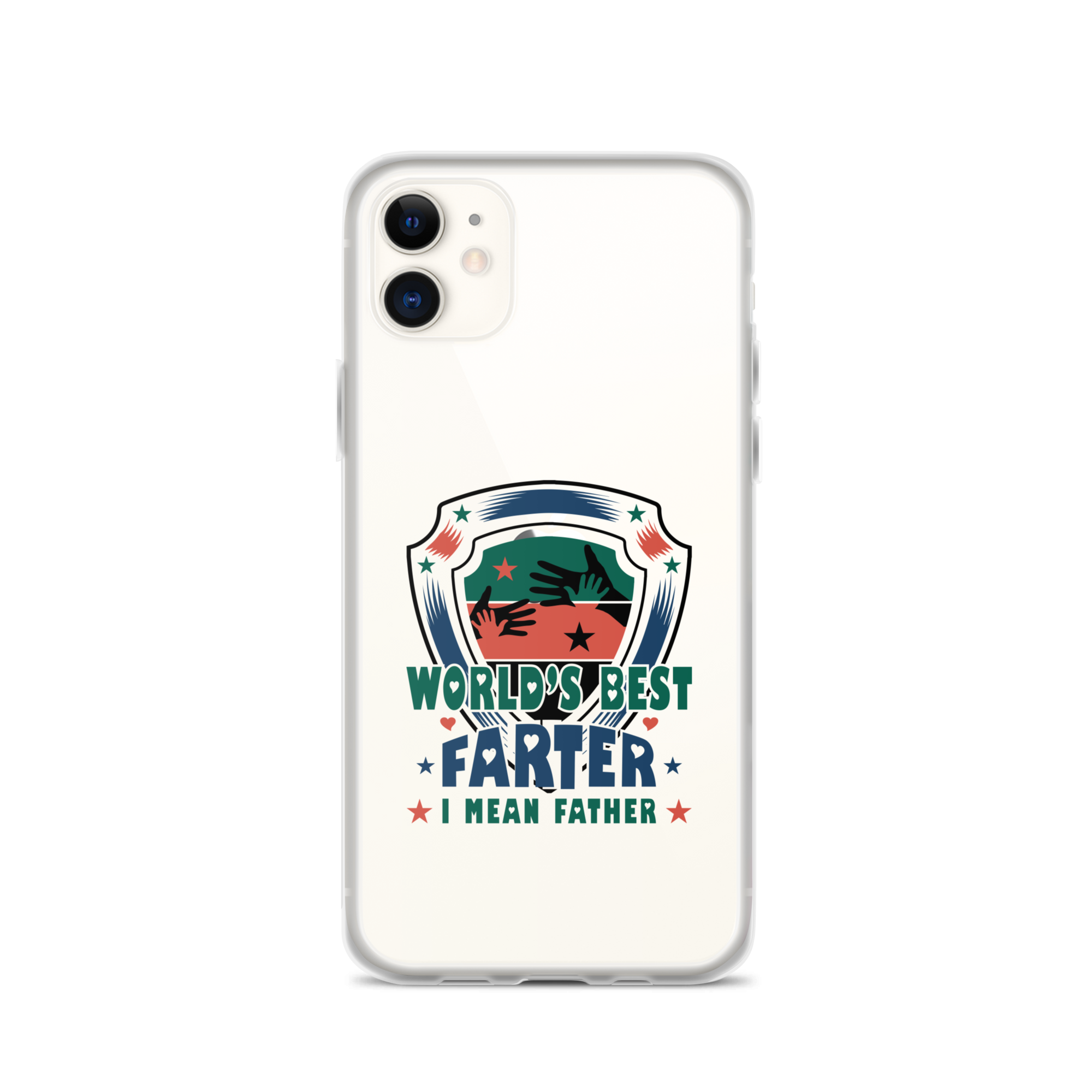 World's Best Farter I Mean Father Clear Case for iPhone®