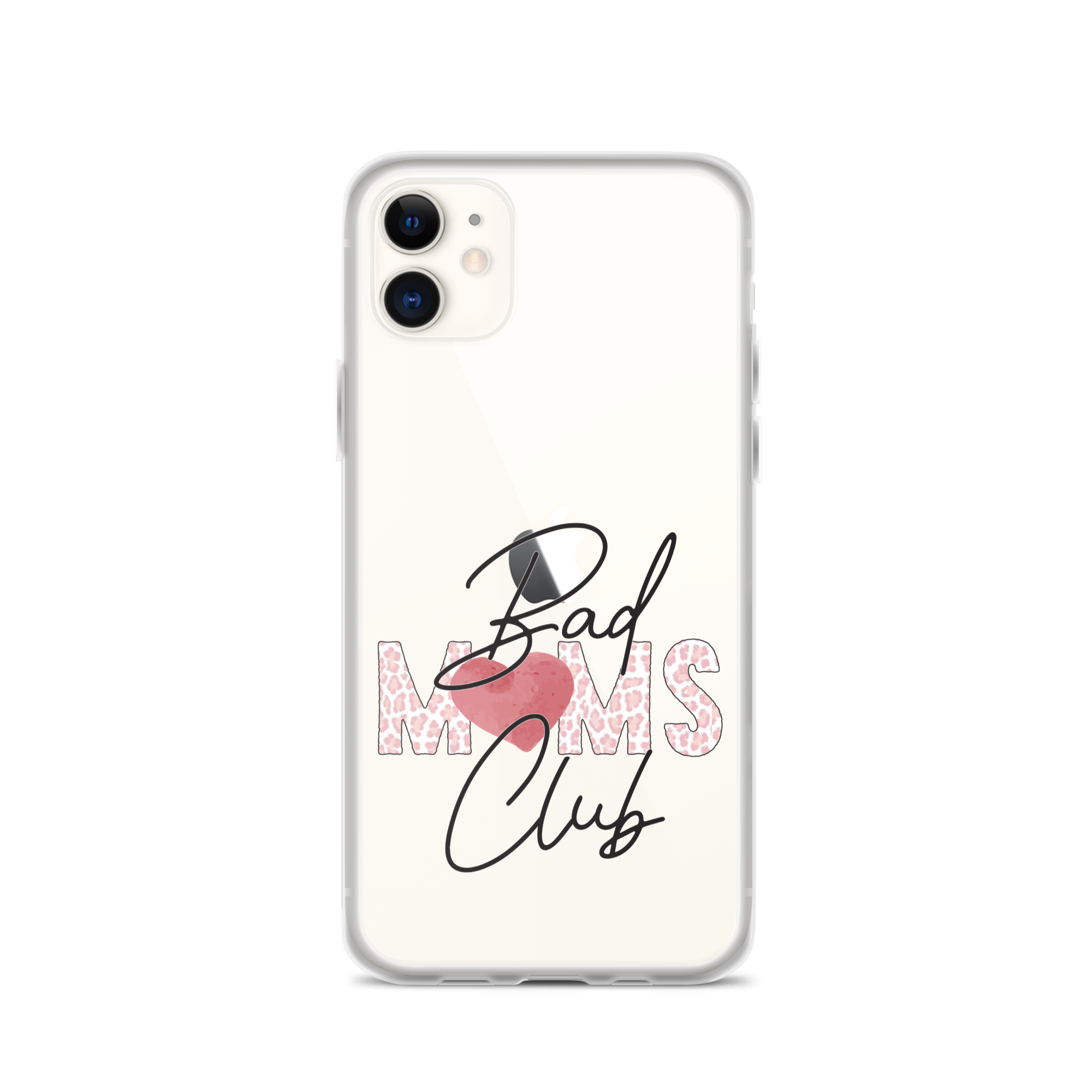 Bad Moms Club Clear Case for iPhone®