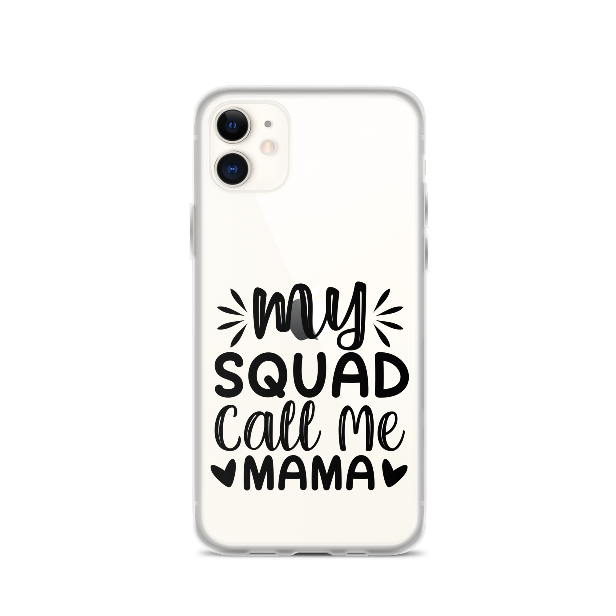 My Squad Call Me Mama Clear Case for iPhone®